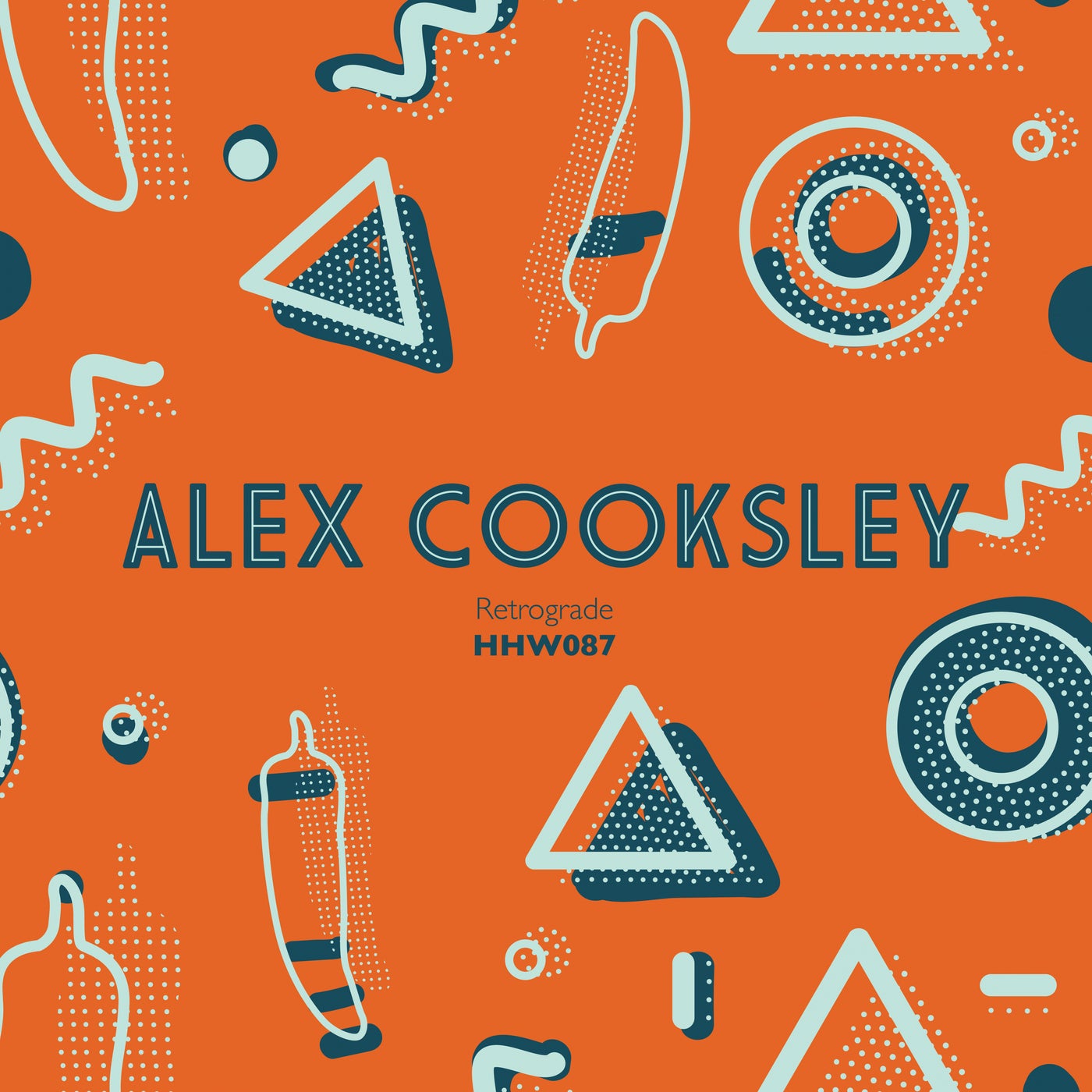 Alex Cooksley – Retrograde [HHW087]